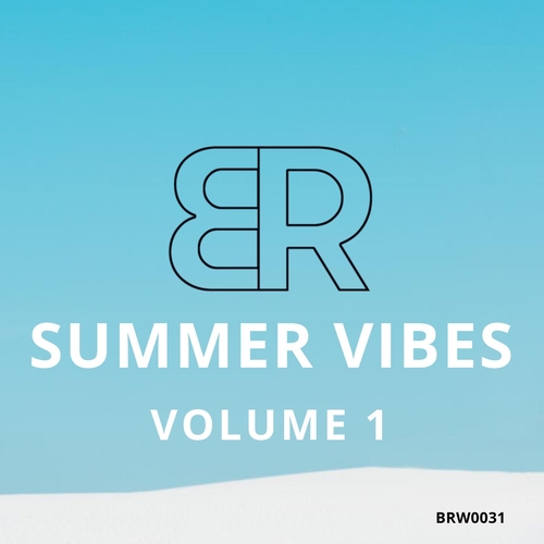 VA - Summer Vibes, Volume 1 [BRW0031]